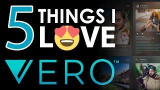 Five things I love about Vero. Includes Desktop app