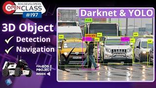 3D Object Detection & Navigation with Darknet & YOLO | ROS Developers Open Class 197