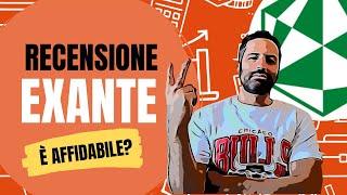 Recensione Exante: È un broker affidabile? Opinioni e Tutorial