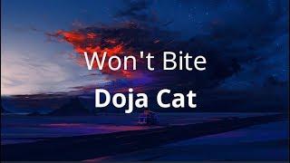 Doja Cat - Won't Bite ( Lyrics )