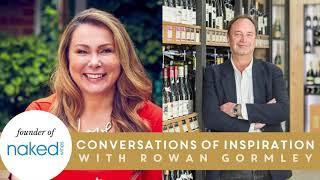 Disrupting a traditional industry, with Rowan Gormley, Naked Wines and CEO of Majestic Wines