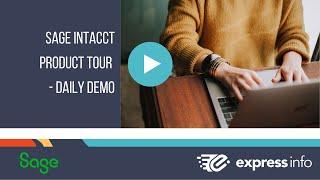 Sage Intacct Product Tour - Daily Demo