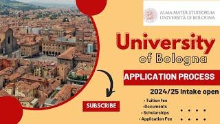 UNIVERSITY OF BOLOGNA APPLICATION PROCESS 2024/25| Scholarships, Documents