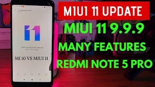 MIUI 11 9.9.9 First Look| Miui 11 Update On Redmi note 5 pro, No Ads,So many New features