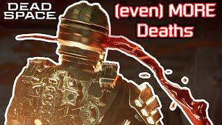 DEAD SPACE: REMAKE - (EVEN) MORE DEATH SCENES