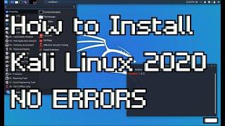 How to Install Kali Linux 2020 IN UNDER 10 MIN - NO ERRORS