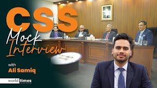 CSS Mock Interview | Ali Samiq | Tips & Tricks | World Times Institute | Full Mock Interview
