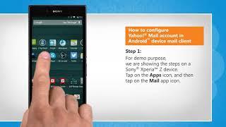 How to configure Yahoo!® Mail account in Android™ device mail client :Tutorial