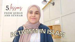 Activism in Islam  Lessons from Quran and Hadith