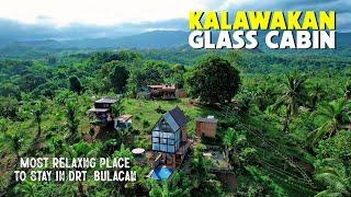 The Most Relaxing Place in DRT, Bulacan | Kalawakan Glass Cabin ( Drone Footage )