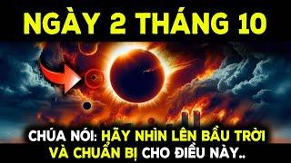 CHÚA NÓI:  ĐỪNG CHẾ GIỄU TA VÀ HÃY NHÌN LÊN BẦU TRỜI - Nhật thực ngày 2 tháng 10 | Lời Chúa Hôm Nay