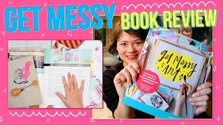 Get Messy Art - Book Review