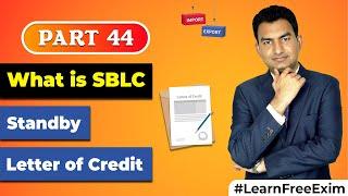 What is SBLC ?? | Standby Letter of Credit !! | Export Import Training | by Paresh Solanki