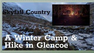 Winter Camping And Hiking In Glencoe