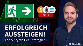 WANN Bitcoin & Altcoins verkaufen? - Die Top 5 Krypto EXIT-Strategien & Tipps