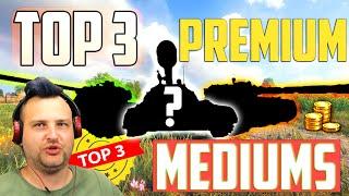 My TOP 3 Premium Medium Tanks! | World of Tanks