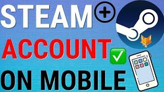 How To Create A Steam Account On Mobile