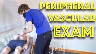 Peripheral Vascular Examination OSCE - Clinical Skills - Dr Gill