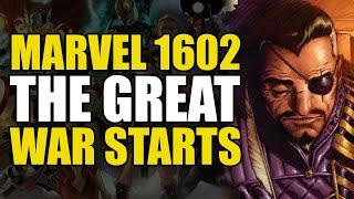 The Great War Starts: Marvel 1602 Part 1 | Comics Explained