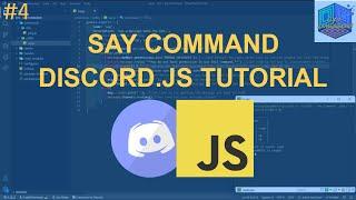 Say Command | Discord.JS v13 Tutorial #4