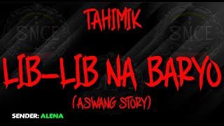 Tahimik at Lib-lib na Probinsya | Based on a true Aswang Story