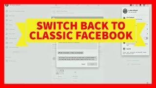 How to Switch Back to Classic Facebook