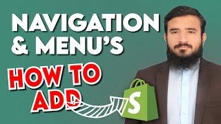 How To Setup Navigation & Menus In Shopify 2023 | Lesson 21