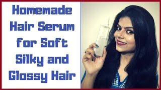 Homemade Hair Serum for Soft | Silky | Glossy and Frizz Free Hair | Health Beauty and Life| 2018