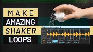 How to Make Amazing Shaker Loops for Deep House & Organic House