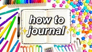 How To Journal 101 | Carrie Walker