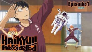 Haikyuu Abridged Episode 1