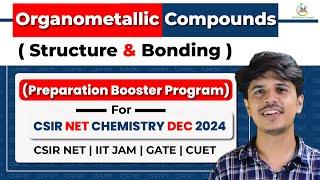 organometallic Compounds in Inorganic Chemistry for csir net chemical science december 2024