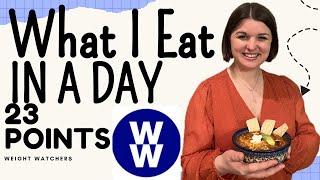 Weight Watchers-WHAT I EAT IN A DAY with 23 Points!  Join me as I enjoy meals, snacks and beverages!