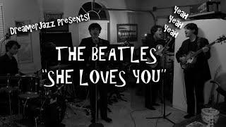 She Loves You - Cover - The Beatles! 