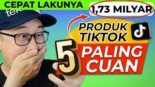 GA BANYAK YG TAU 5 Produk paling laku dijual di TIKTOK AFFILIATE 2024 [ IDE JUALAN ]