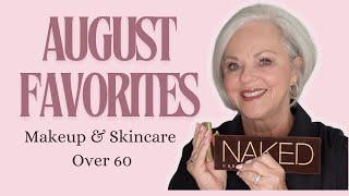 IT'S MY 64th BIRTHDAY! | AUGUST FAVORITES | Skincare | Makeup | Women Over 60 #makeupover50