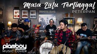 MASA LALU TERTINGGAL - PETERPAN || LIVE COVER PLAMBOY MUSIC