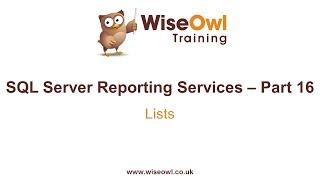 Reporting Services (SSRS) Part 16 - Lists