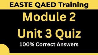 Module 2 Quiz 3 | Easte Training | Qaed App | Module 2 Quiz | Unit 3 | Quiz Solution