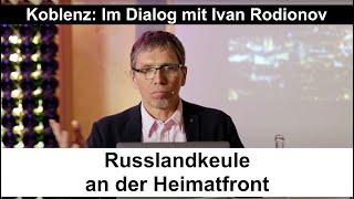 Fragen an Ivan Rodionov: Werden Deutsche in Russland wegen unserer aktuellen Politik gehasst?