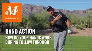 Malaska Golf // How Your Hands Work During Follow Through