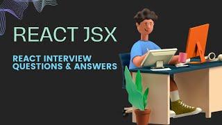 React JSX with Examples | React Interview Questions & Answers #react  @CodingKnowledge