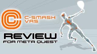 C-Smash VRS Review 2024 (Meta Quest)