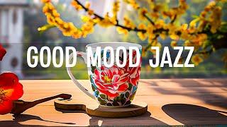 Positive Jazz Cafe - Instrumental Smooth Jazz Music & Relaxing Rhythmic Bossa Nova for a Good Mood