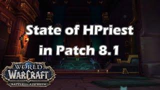 [BfA] State of Holy Priest in Patch 8.1