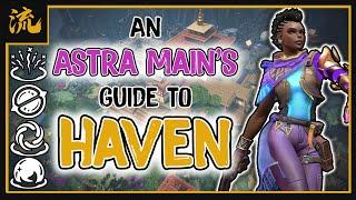 An Astra Main's *UPDATED* Guide to HAVEN (2023)
