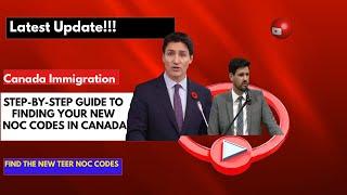 How To Find Your New NOC Codes In Canada; Step-by Step Guide -  IRCC TEER System