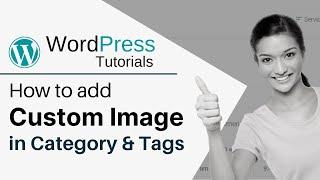 How to add custom image in taxonomy (Category & Tags) #WordPress