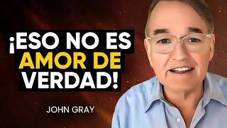 ¡Cuando Un Hombre Te AMA DE VERDAD, HARA ESTO! ¡Análisis Revelador! | John Gray