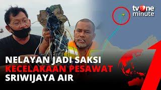 DETIK-DETIK Pesawat Sriwijaya Air Jatuh dari Ketinggian 10 Ribu Kaki | tvOne Minute